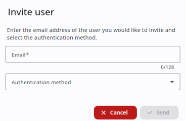 Invite user dialog. The dialog prompts the user to enter an email address and select an authentication method from a drop-down. Below the fields are two buttons: a red Cancel button and a greyed-out Send button, which is disabled. The email input field has a 128-character limit indicator.